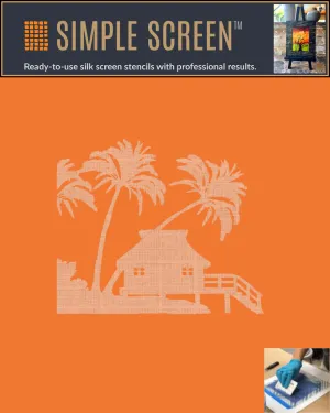 Simple Screens 2.0 - Beach Bungalow Ready-to-Use Screen Printing Stencils